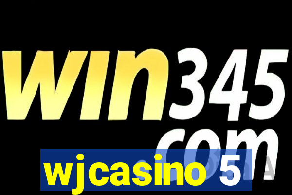 wjcasino 5